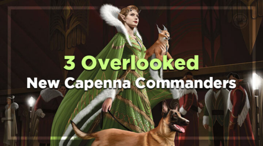 3 Overlooked New Capenna Commanders