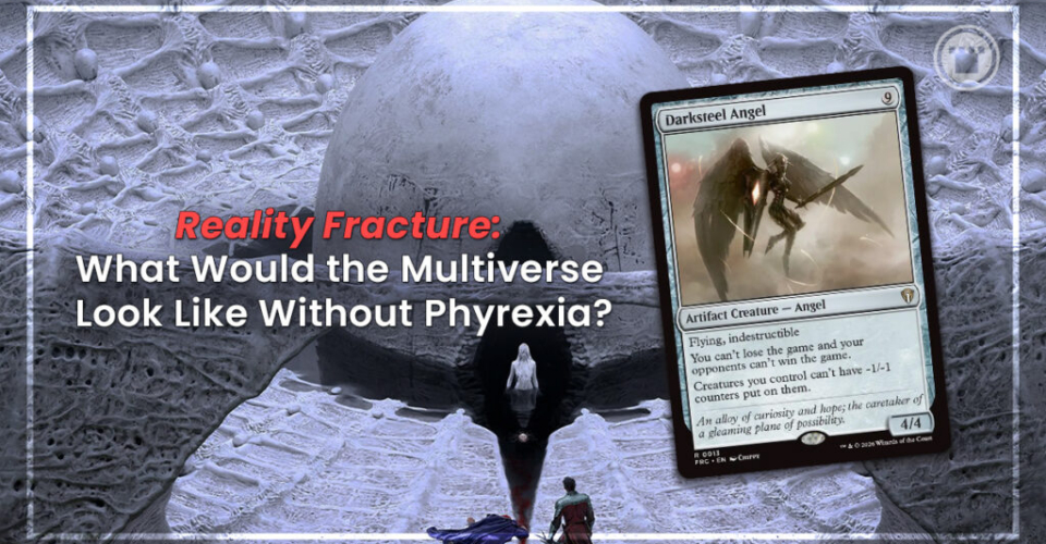 What Would the Multiverse Look Like Without Phyrexia?