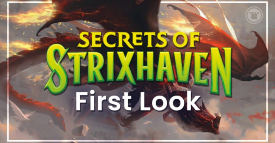 Secrets of Strixhaven First Look