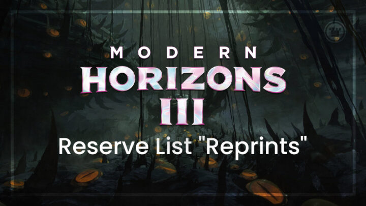 MH3 Reserve List "Reprints"