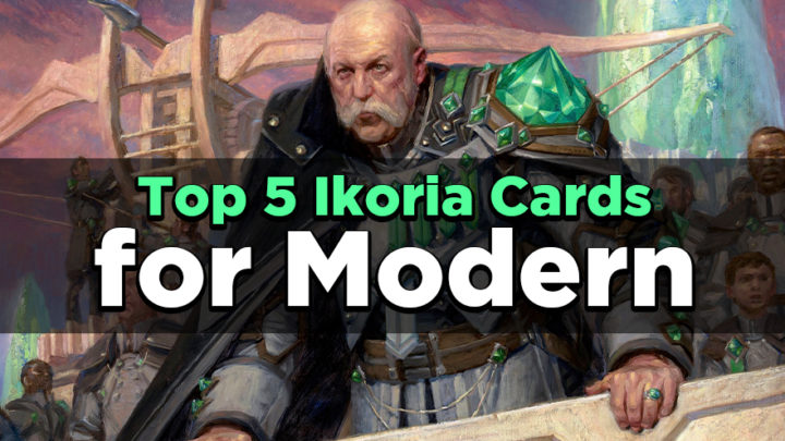 Top 5 Ikoria Cards For Modern Card Kingdom Blog