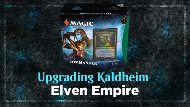 MAGIC THE GATHERING KALDHEIM COMMANDER Elven Empire Empire Black-Green