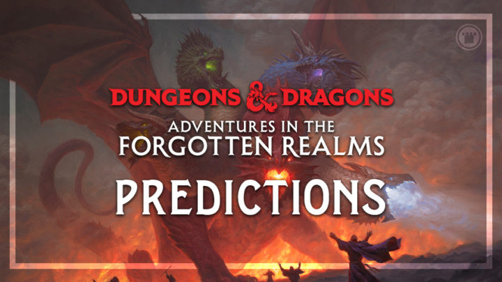 Forgotten Realms Predictions