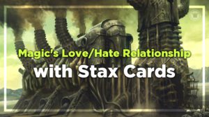 Magics Love Hate Relationship Stax Cards
