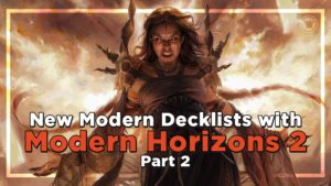 New Modern Decklists with MH2