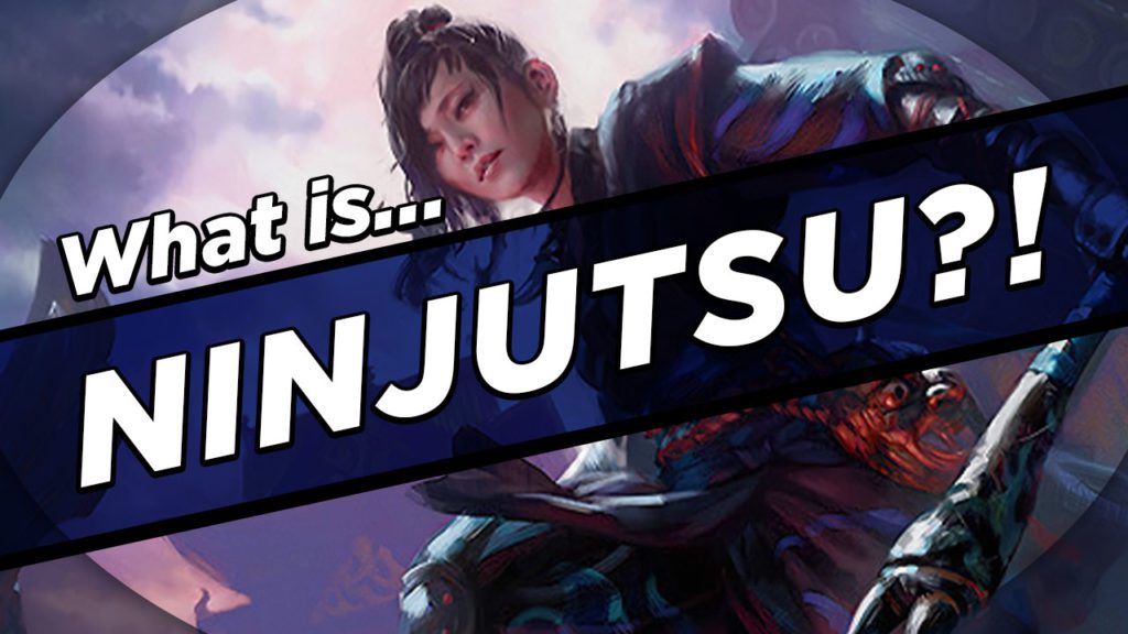 Ninjutsu MTG Keywords Explained Card Kingdom Blog