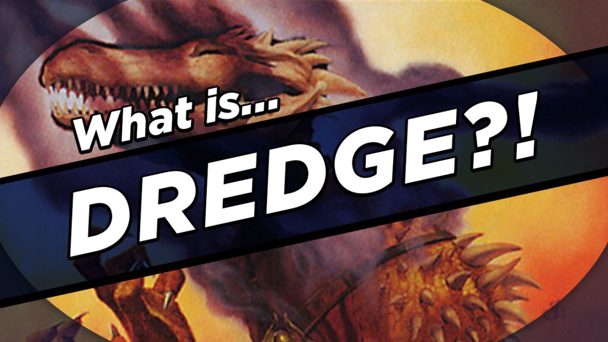 Dredge - MTG Keywords Explained - Card Kingdom Blog