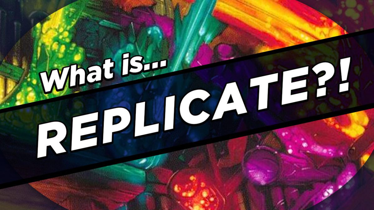 replicate-mtg-keywords-explained-card-kingdom-blog