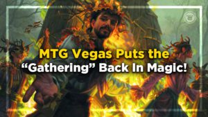 MTG Vegas Recap