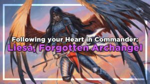 Following Your Heart in Commander Liesa, Forgotten Archangel