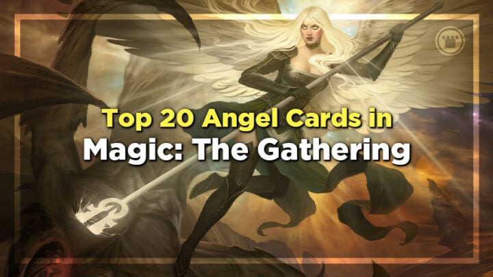 Top 20 Angel Cards in MTG