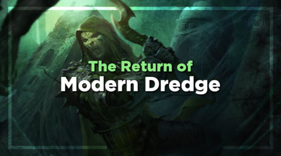 The Return of Modern Dredge