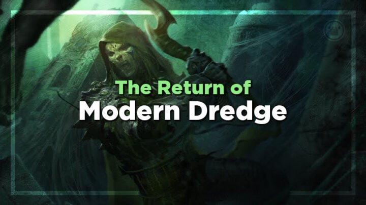 The Return of Modern Dredge