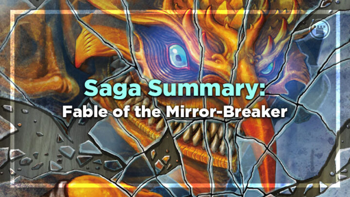 Saga Summary Fable of the Mirror Breaker
