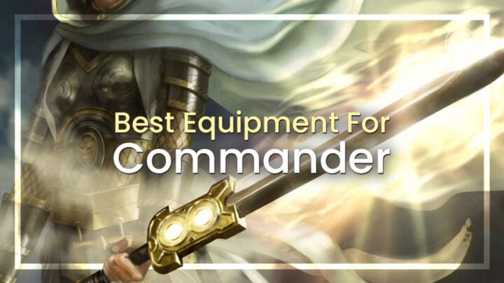 Best Equipment for Commander