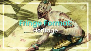 Fringe format Heritage
