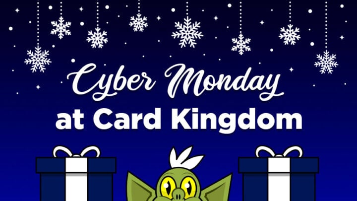 Card Kingdom Cyber Monday Deal