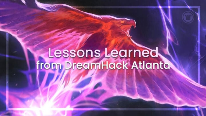 Lessons Learned from DreamHack Atlanta Regional Championship