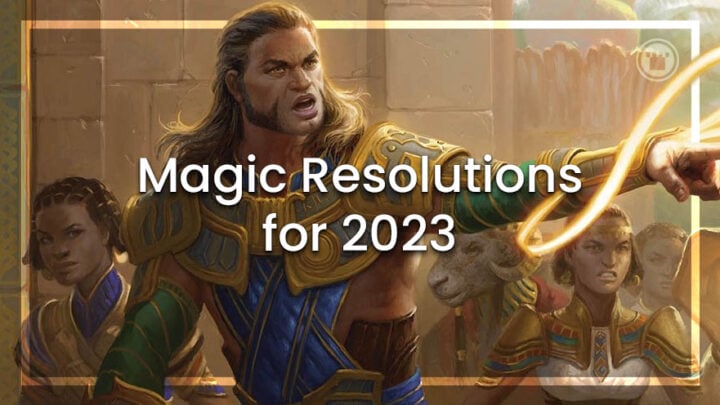Magic Resolutions for 2023
