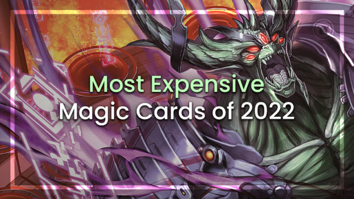 most expensive Magic Cards of 2022