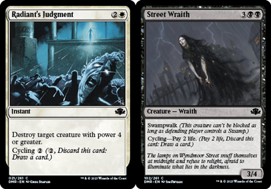 Radiant's Judgement and Street Wraith