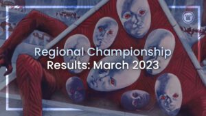 Regional Championship Results: March 2023