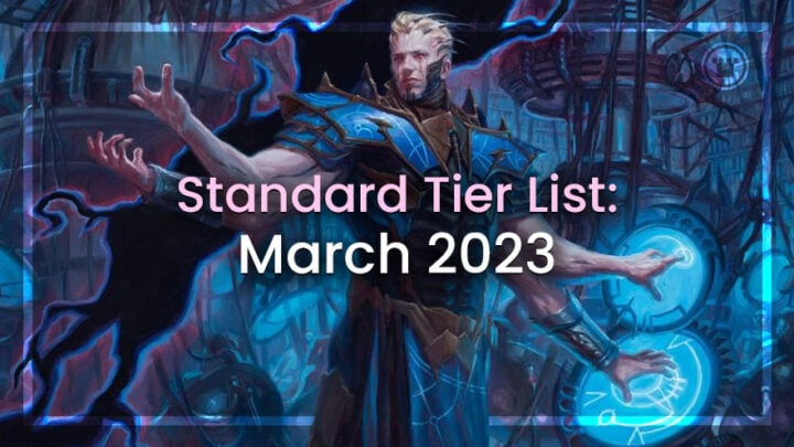 Standard Tier List: March 2023