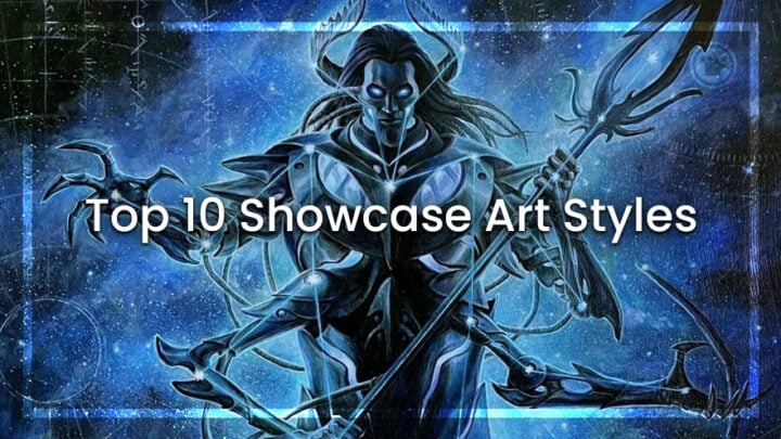 Top 10 Showcase art styles in Magic