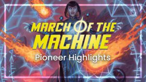 March of the Machine Pioneer highlights