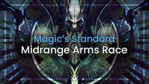 Magic's Standard Midrange Arms Race