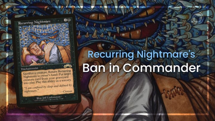 Recurring Nightmare banned in Commander