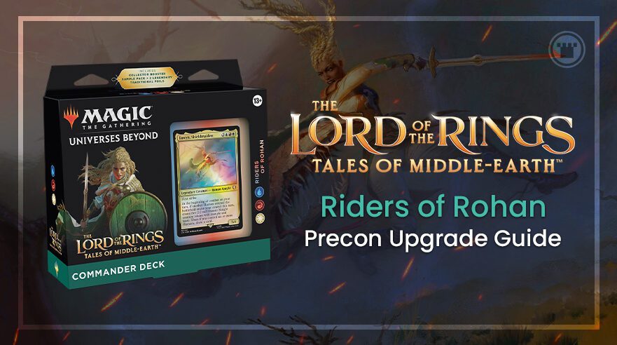 LOTR Riders of Rohan Commander Precon Guide Header TwitterFB - Card ...