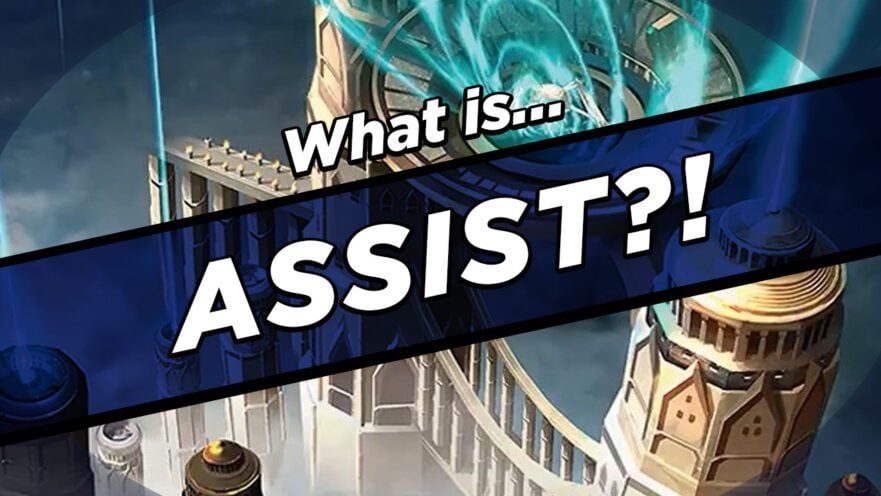 What IS Assist?!