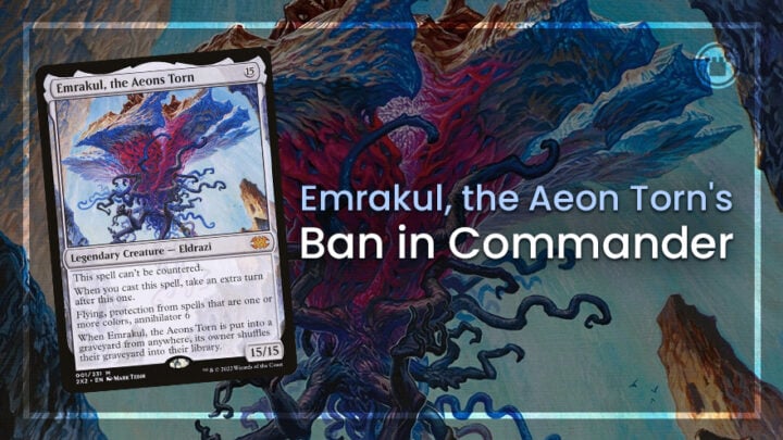 Emrakul's, the Aeons Torn's Ban in Commander