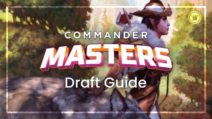 Commander Masters Draft Guide
