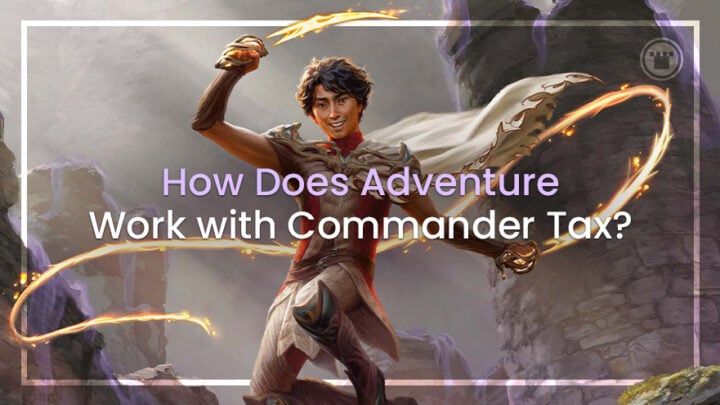 How does Adventure work with Commander Tax?
