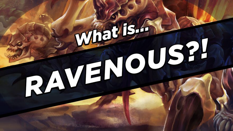 What IS Ravenous?!