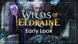 Wilds of Eldraine Early Look