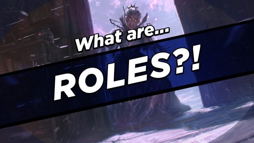 What ARE Roles?!