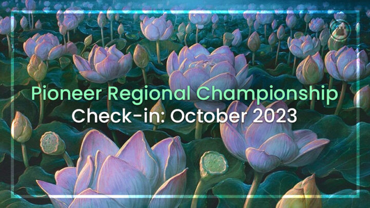 Pioneer Regional Championship Check-in: October 2023
