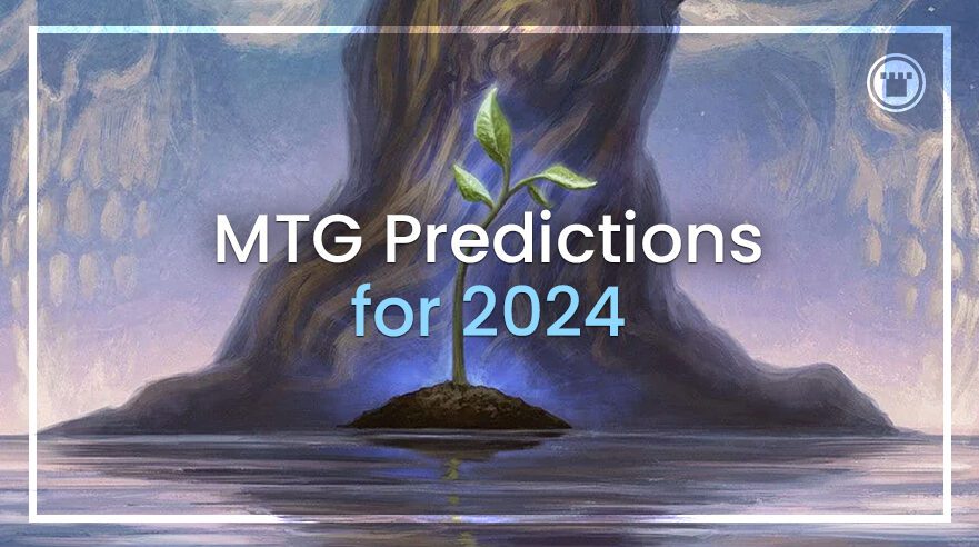 MTG Predictions For 2024 Header Twitter FB Card Kingdom Blog   MTG Predictions For 2024 Header Twitter FB 881x492 