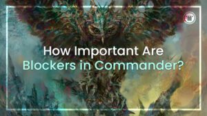 How Important are Blockers in Commander?