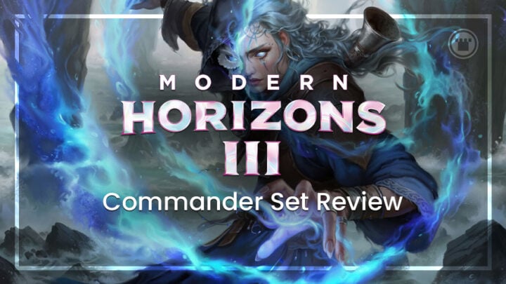 Modern Horizons 3 Commander Set Review