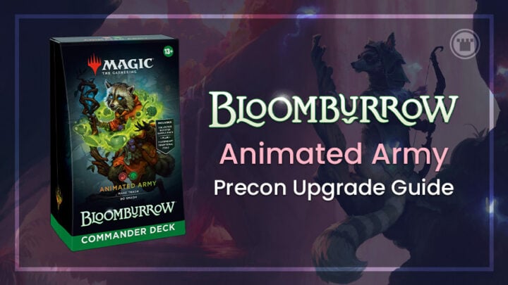 Animated Army Bloomburrow Commander Precon Upgrade Guide