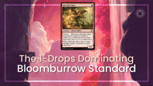 Cheap and Cheerful: The 1-Drops Dominating Bloomburrow Standard