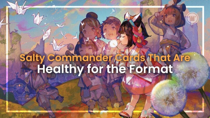 Salty Commander Cards that are Healthy for the Format