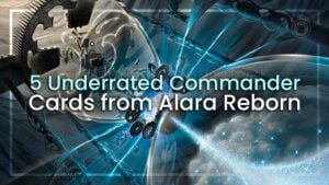 5 Underrated Commander Cards in Alara Reborn