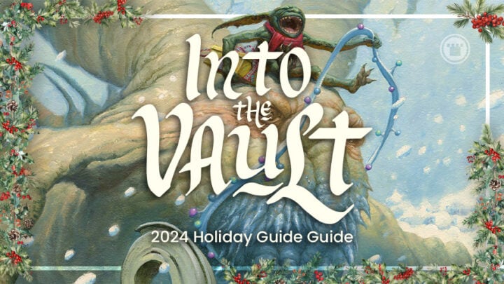 Card Kingdom 2024 Holiday Gift Guide - Into the Vault