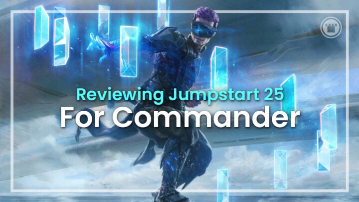 Reviewing JumpStart 25 for Commander