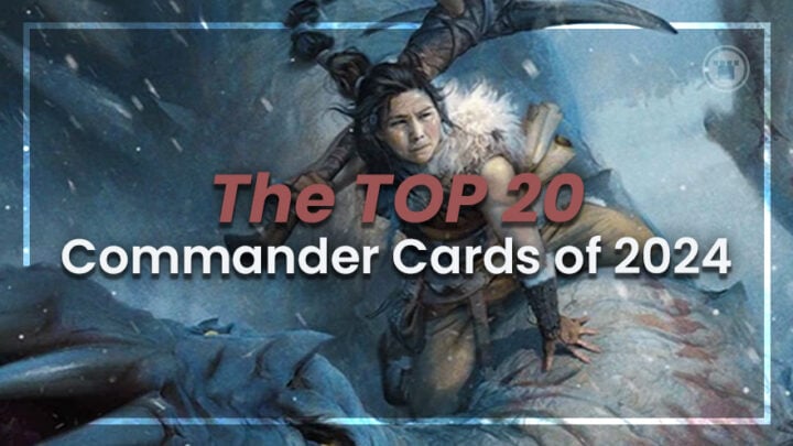 The Top 20 Commander Cards of 2024